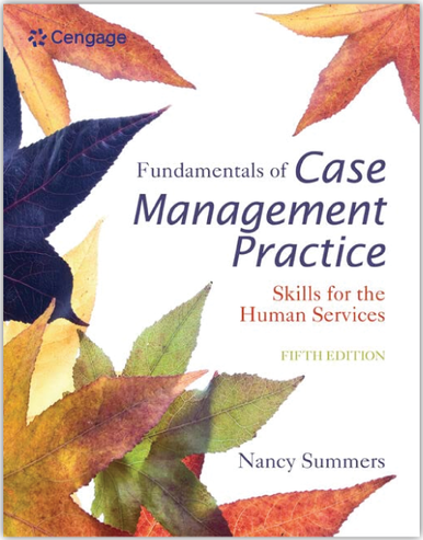 Fundamentals of Case Management Practice: Skills for the Human Services 5th Edition