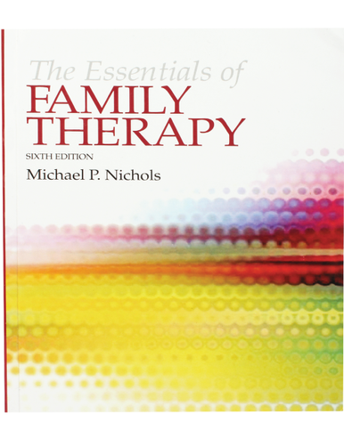 The Essentials of Family Therapy 6th Edition