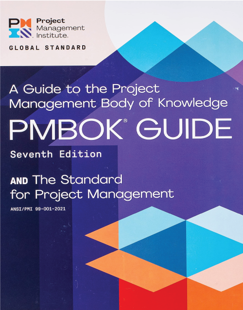 A Guide to the Project Management Body of Knowledge (PMBOK® Guide) – Seventh edition