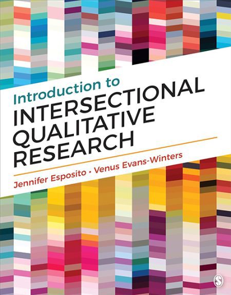 Introduction to Intersectional Qualitative Research First Edition